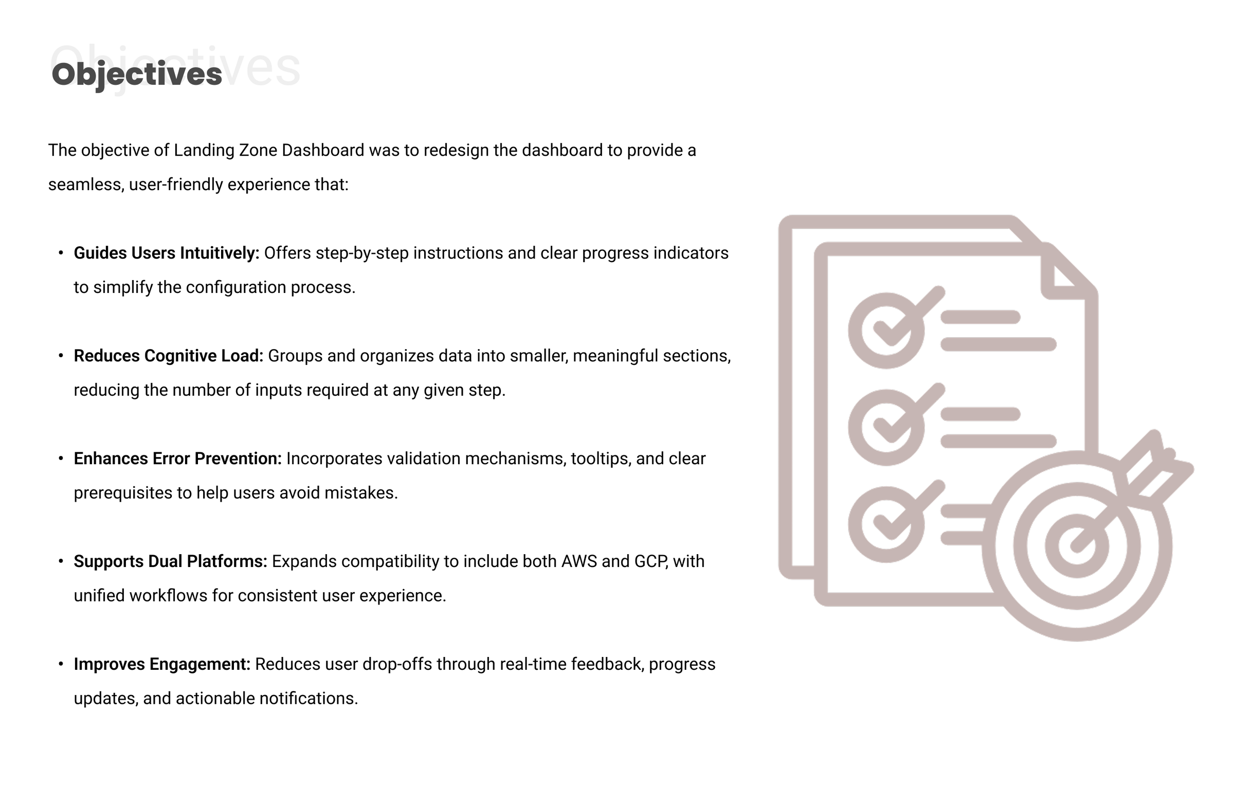 Landing Zone, Objectives