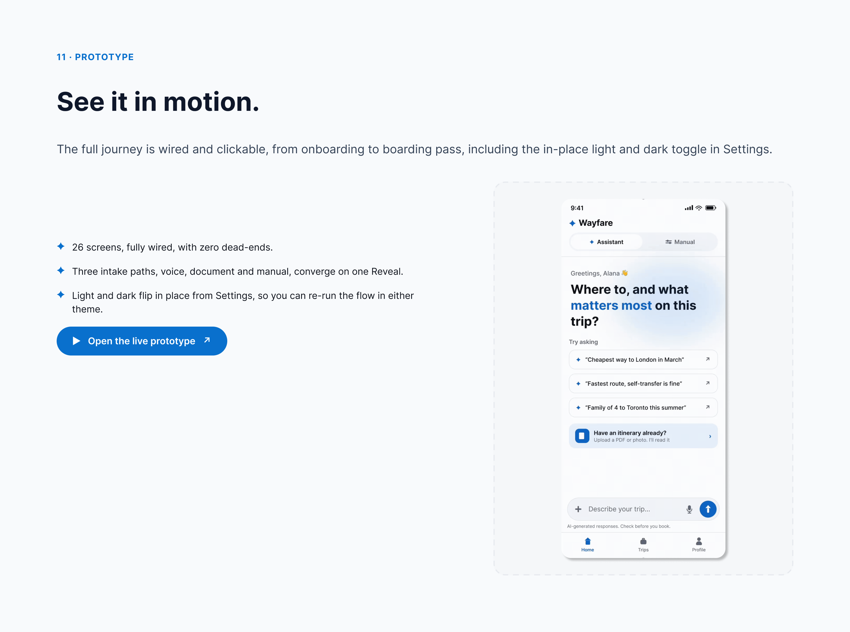Wayfare, Prototype
